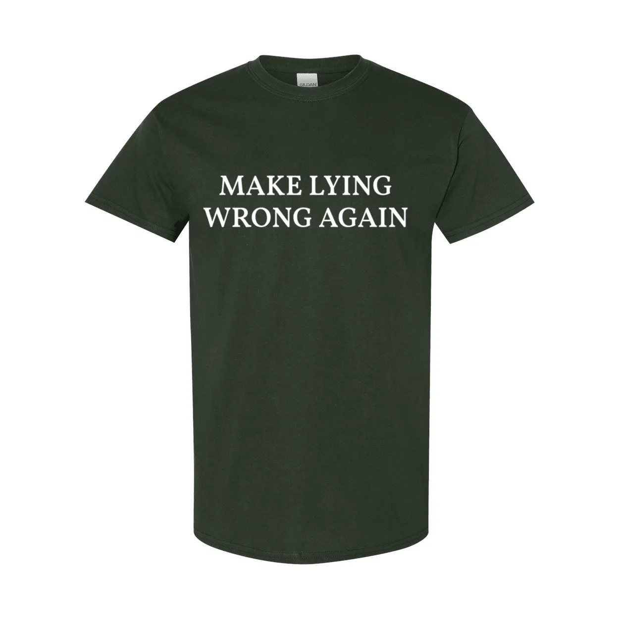Make Lying Wrong Again T-Shirt