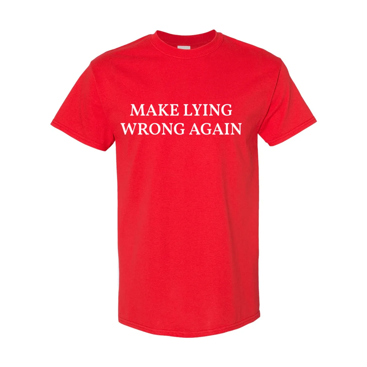 Make Lying Wrong Again T-Shirt