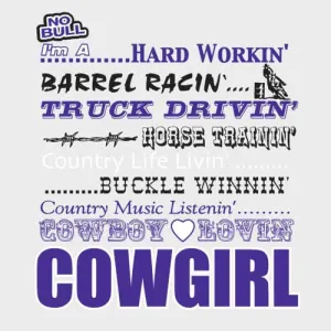 "Cowgirlin" No Bull T-Shirt