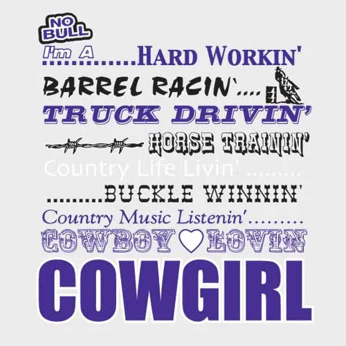 "Cowgirlin" No Bull T-Shirt